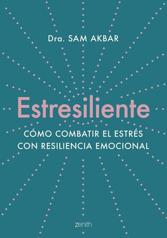 ESTRESILIENTE | 9788408263784 | AKBAR, SAM | Llibreria Drac - Llibreria d'Olot | Comprar llibres en català i castellà online