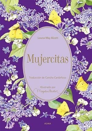 MUJERCITAS (EL JARDÍN SECRETO) | 9788418933462 | ALCOTT, LOUISA MAY | Llibreria Drac - Librería de Olot | Comprar libros en catalán y castellano online