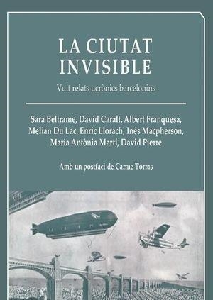 CIUTAT INVISIBLE, LA | 9788412443202 | AA.DD. | Llibreria Drac - Llibreria d'Olot | Comprar llibres en català i castellà online