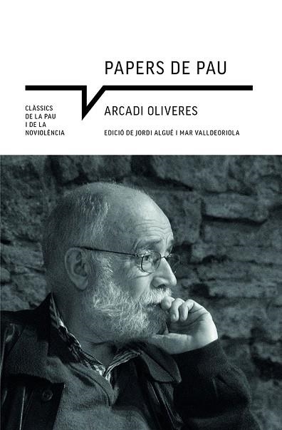 PAPERS DE PAU | 9788419017345 | OLIVERES BOADELLA, ARCADI | Llibreria Drac - Llibreria d'Olot | Comprar llibres en català i castellà online