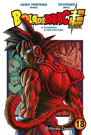 BOLA DE DRAC SUPER Nº 18 | 9788491746522 | TORIYAMA, AKIRA; TOYOTARÔ | Llibreria Drac - Llibreria d'Olot | Comprar llibres en català i castellà online