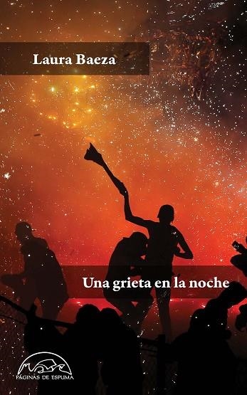 UNA GRIETA EN LA NOCHE | 9788483933190 | BAEZA, LAURA | Llibreria Drac - Llibreria d'Olot | Comprar llibres en català i castellà online