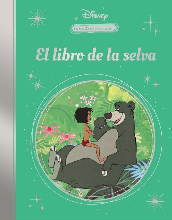 MAGIA DE UN CLÁSICO DISNEY, LA. EL LIBRO DE LA SELVA. (MIS CLÁSICOS DISNEY) | 9788418039591 | DISNEY | Llibreria Drac - Llibreria d'Olot | Comprar llibres en català i castellà online