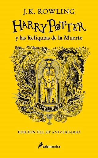 HARRY POTTER Y LAS RELIQUIAS DE LA MUERTE (EDICIÓN HUFFLEPUFF DEL 20º ANIVERSARIO) (HARRY POTTER 7) | 9788418797040 | ROWLING, J.K. | Llibreria Drac - Librería de Olot | Comprar libros en catalán y castellano online