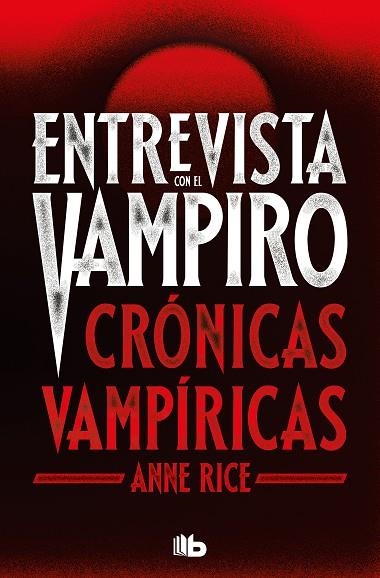 ENTREVISTA CON EL VAMPIRO (EDICIÓN ESPECIAL SERIE TV) (CRÓNICAS VAMPÍRICAS 1) | 9788413144696 | RICE, ANNE | Llibreria Drac - Llibreria d'Olot | Comprar llibres en català i castellà online