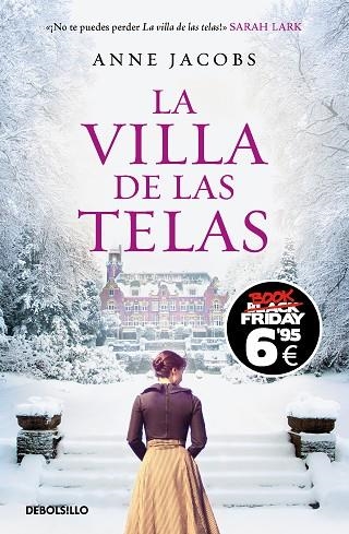 VILLA DE LAS TELAS, LA (EDICIÓN BLACK FRIDAY) (LA VILLA DE LAS TELAS 1) | 9788466362610 | JACOBS, ANNE | Llibreria Drac - Librería de Olot | Comprar libros en catalán y castellano online