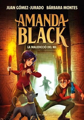 MALEDICCIÓ DEL NIL, LA (AMANDA BLACK 6) | 9788418688362 | GÓMEZ-JURADO, JUAN; MONTES, BÁRBARA | Llibreria Drac - Llibreria d'Olot | Comprar llibres en català i castellà online