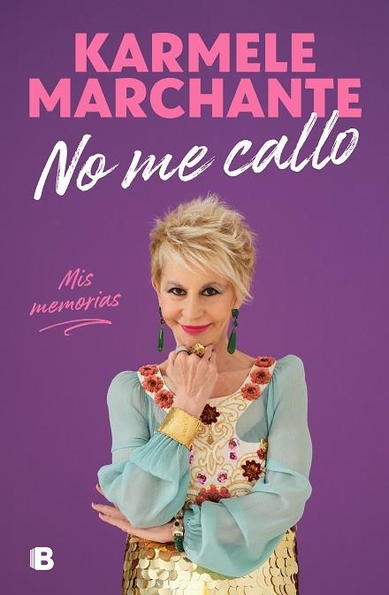 NO ME CALLO | 9788466672887 | MARCHANTE, KARMELE | Llibreria Drac - Llibreria d'Olot | Comprar llibres en català i castellà online