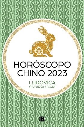 HORÓSCOPO CHINO 2023 | 9788466674935 | SQUIRRU, LUDOVICA | Llibreria Drac - Llibreria d'Olot | Comprar llibres en català i castellà online