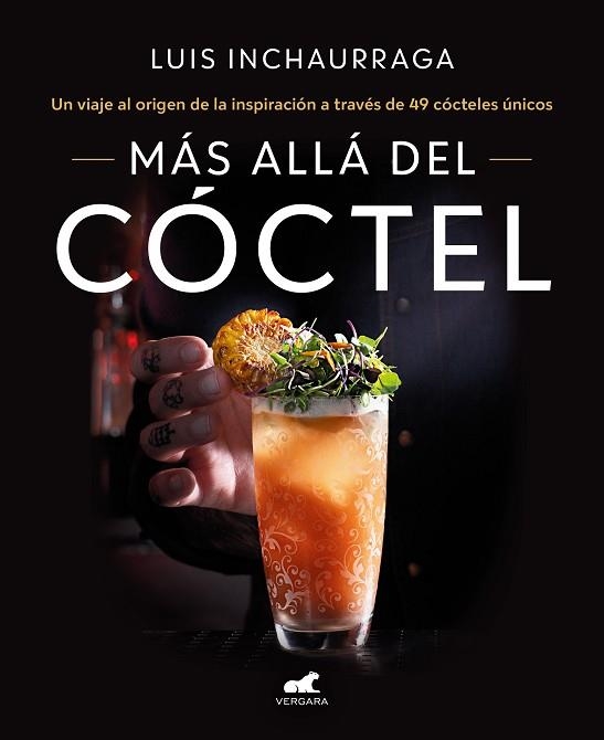 MÁS ALLÁ DEL CÓCTEL | 9788418620522 | INCHAURRAGA, LUIS | Llibreria Drac - Llibreria d'Olot | Comprar llibres en català i castellà online