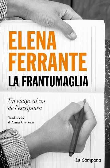 FRANTUMAGLIA, LA | 9788418226854 | FERRANTE, ELENA | Llibreria Drac - Librería de Olot | Comprar libros en catalán y castellano online