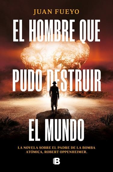 HOMBRE QUE PUDO DESTRUIR EL MUNDO, EL | 9788466674201 | FUEYO, JUAN | Llibreria Drac - Llibreria d'Olot | Comprar llibres en català i castellà online