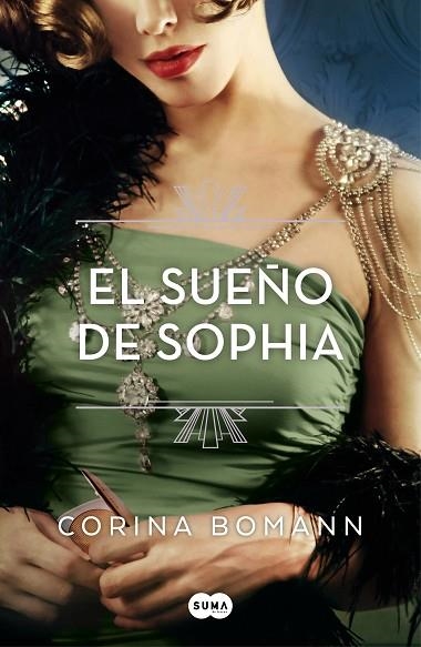 SUEÑO DE SOPHIA, EL (LOS COLORES DE LA BELLEZA 2) | 9788491296355 | BOMANN, CORINA | Llibreria Drac - Llibreria d'Olot | Comprar llibres en català i castellà online