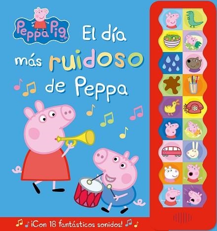 DÍA MÁS RUIDOSO DE PEPPA, EL | 9788448859633 | EONE HASBRO | Llibreria Drac - Llibreria d'Olot | Comprar llibres en català i castellà online