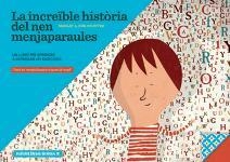 INCREÏBLE HISTORIA DEL NEN MENJAPARAULES, LA | 9788494159015 | GONZALEZ, MAR | Llibreria Drac - Llibreria d'Olot | Comprar llibres en català i castellà online