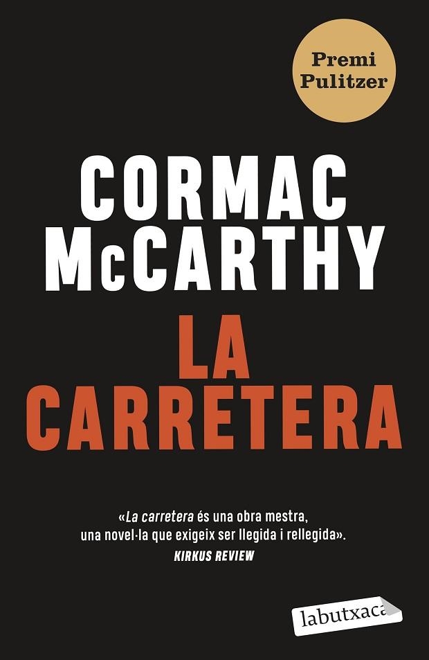 CARRETERA, LA | 9788419107343 | MCCARTHY, CORMAC | Llibreria Drac - Llibreria d'Olot | Comprar llibres en català i castellà online