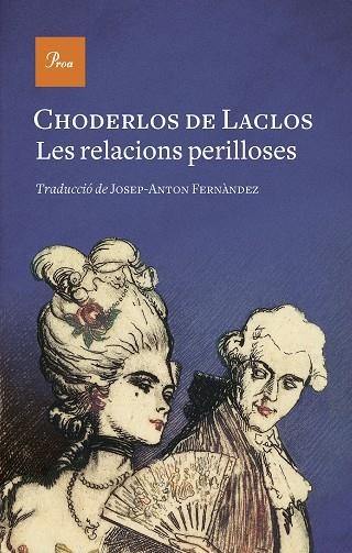 RELACIONS PERILLOSES, LES | 9788475889771 | DE LACLOS, CHODERLOS | Llibreria Drac - Llibreria d'Olot | Comprar llibres en català i castellà online