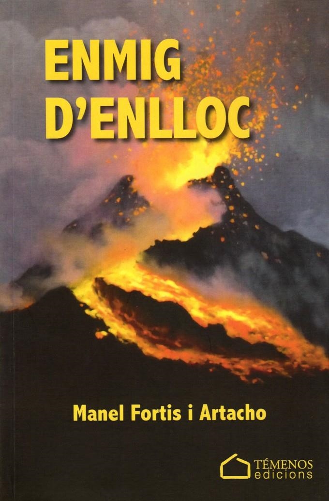 ENMIG D'ENLLOC | 9788494167768 | FORTIS, MANEL | Llibreria Drac - Llibreria d'Olot | Comprar llibres en català i castellà online