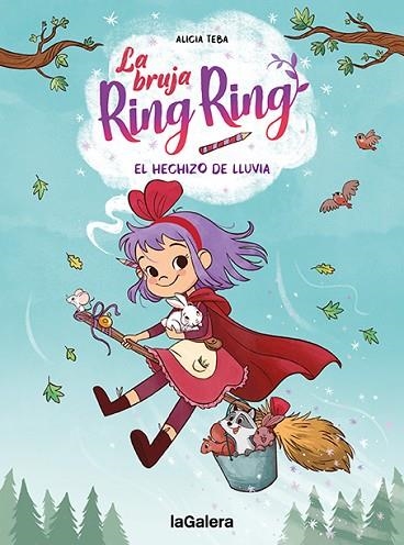 HECHIZO DE LLUVIA, EL (LA BRUJA RING RING 2) | 9788424672751 | TEBA, ALICIA | Llibreria Drac - Llibreria d'Olot | Comprar llibres en català i castellà online