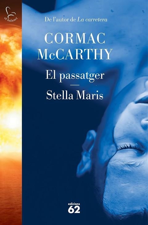 PASSATGER, EL | STELLA MARIS | 9788429780666 | MCCARTHY, CORMAC | Llibreria Drac - Librería de Olot | Comprar libros en catalán y castellano online