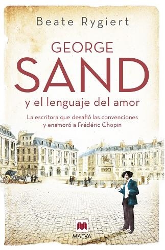 GEORGE SAND Y EL LENGUAJE DEL AMOR | 9788419110510 | RYGIERT , BEATE | Llibreria Drac - Llibreria d'Olot | Comprar llibres en català i castellà online