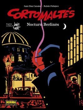 CORTO MALTÉS 16. NOCTURN BERLINÈS (COLOR) | 9788467957754 | DIAZ CANALES, JUAN; PELLEJERO, RUBEN | Llibreria Drac - Llibreria d'Olot | Comprar llibres en català i castellà online