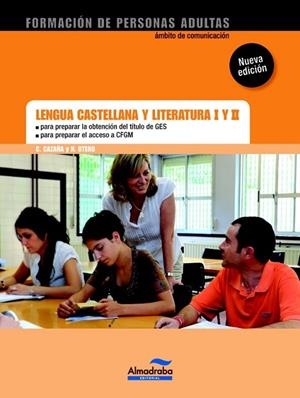 LENGUA CASTELLANA Y LITERATURA I Y II GES/CFGS | 9788483089019 | CAZAÑA, CARMEN;OTERO, NURIA | Llibreria Drac - Librería de Olot | Comprar libros en catalán y castellano online