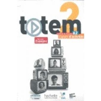 TOTEM 2 (A2) CAHIER D'ACTIVITÉS + CD | 9782011560643 | LOPES, MARIE-JOSÉ | Llibreria Drac - Llibreria d'Olot | Comprar llibres en català i castellà online