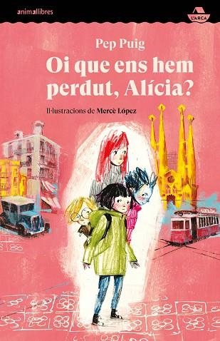 OI QUE ENS HEM PERDUT, ALÍCIA? | 9788418592584 | PUIG, PEP | Llibreria Drac - Llibreria d'Olot | Comprar llibres en català i castellà online