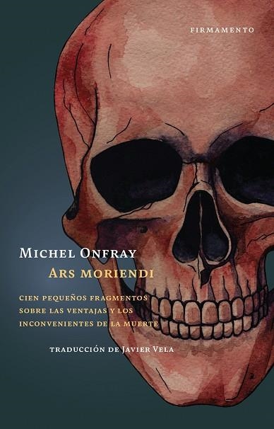 ARS MORIENDI | 9788412561814 | ONFRAY, MICHEL | Llibreria Drac - Llibreria d'Olot | Comprar llibres en català i castellà online