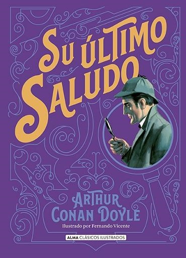 SU ÚLTIMO SALUDO (CLASICOS ILUSTRADOS) | 9788418395338 | CONAN DOYLE, ARTHUR | Llibreria Drac - Llibreria d'Olot | Comprar llibres en català i castellà online