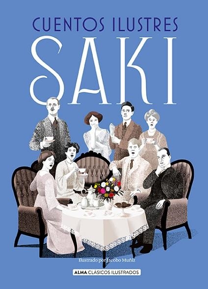 CUENTOS ILUSTRES SAKI (CLASICOS ILUSTRADOS) | 9788418395291 | SAKI | Llibreria Drac - Librería de Olot | Comprar libros en catalán y castellano online