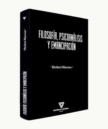 FILOSOFÍA, PSICONÁLISIS Y EMANCIPACIÓN | 9788412377552 | MARCUSE, HERBERT | Llibreria Drac - Llibreria d'Olot | Comprar llibres en català i castellà online