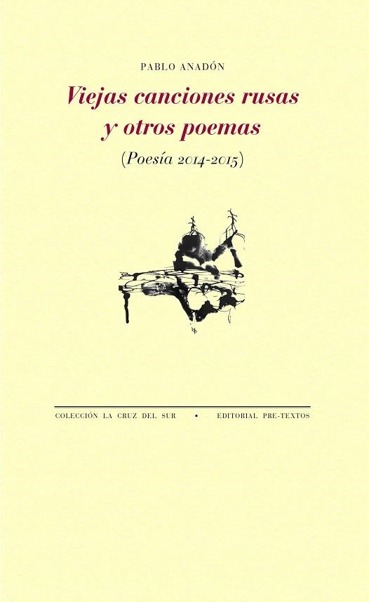 VIEJAS CANCIONES RUSAS Y OTROS POEMAS | 9788418935367 | ANADON, PABLO | Llibreria Drac - Llibreria d'Olot | Comprar llibres en català i castellà online