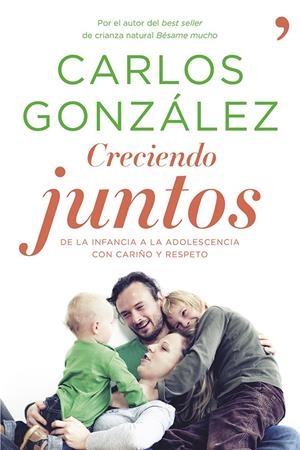 CRECIENDO JUNTOS | 9788499983370 | GONZALEZ, CARLOS | Llibreria Drac - Librería de Olot | Comprar libros en catalán y castellano online