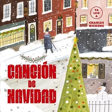 CANCIÓN DE NAVIDAD (YA LEO A) | 9788418933103 | DICKENS, CHARLES | Llibreria Drac - Llibreria d'Olot | Comprar llibres en català i castellà online