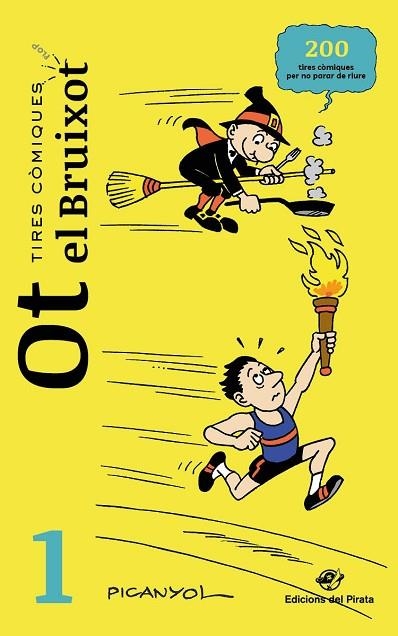 TIRES CÒMIQUES. OT EL BRUIXOT 1 | 9788417207700 | MARTÍNEZ PICANYOL, JOSEP LLUÍS | Llibreria Drac - Llibreria d'Olot | Comprar llibres en català i castellà online