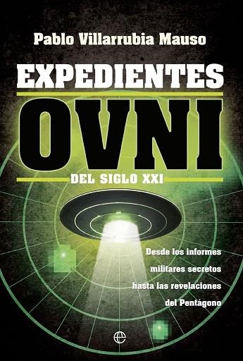 EXPEDIENTES OVNI DEL SIGLO XXI | 9788413844442 | VILLARRUBIA, PABLO | Llibreria Drac - Llibreria d'Olot | Comprar llibres en català i castellà online