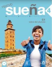 NUEVO SUEÑA 4 (C1). LIBRO DEL ALUMNO (ED. 2022) | 9788414333983 | AA.DD. | Llibreria Drac - Llibreria d'Olot | Comprar llibres en català i castellà online