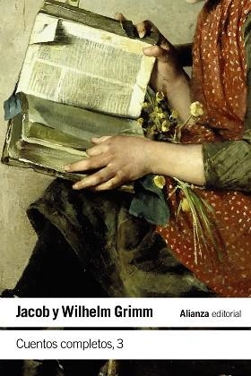 CUENTOS COMPLETOS, 3 | 9788411480673 | GRIMM, JACOB; GRIMM, WILHELM | Llibreria Drac - Librería de Olot | Comprar libros en catalán y castellano online