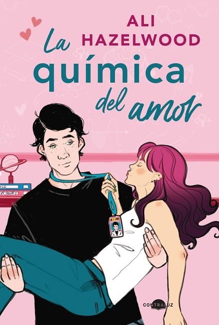 QUÍMICA DEL AMOR, LA  | 9788418945403 | HAZELWOOD, ALI | Llibreria Drac - Llibreria d'Olot | Comprar llibres en català i castellà online