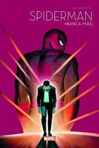 SPIDERMAN 60 ANIVERSARIO. SPIDERMAN NUNCA MÁS | 9788411019224 | ROMITA, JOHN; LEE, STAN | Llibreria Drac - Llibreria d'Olot | Comprar llibres en català i castellà online