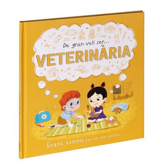 DE GRAN VULL SER... VETERINÀRIA | 9788411015523 | AA.DD. | Llibreria Drac - Llibreria d'Olot | Comprar llibres en català i castellà online