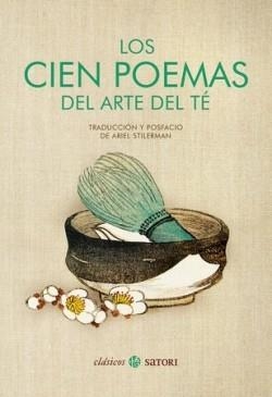 CIEN POEMAS DEL ARTE DEL TE, LOS | 9788419035400 | ANÓNIMO | Llibreria Drac - Llibreria d'Olot | Comprar llibres en català i castellà online