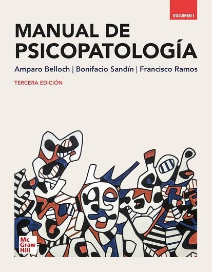 MANUAL DE PSICOPATOLOGIA VOL I | 9788448617592 | BELLOCH, AMPARO; SANDÍN, BONIFACI; /RAMOS, FRANCISCO | Llibreria Drac - Llibreria d'Olot | Comprar llibres en català i castellà online