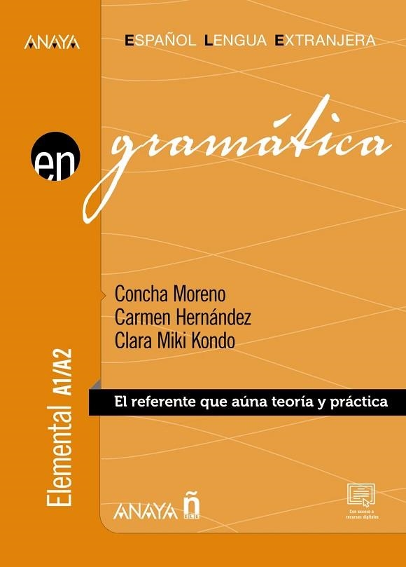 GRAMÁTICA. NIVEL ELEMENTAL A1-A2 | 9788414317457 | MORENO, CONCHA; HERNÁNDEZ, CARMEN; KONDO, CLARA MIKI | Llibreria Drac - Librería de Olot | Comprar libros en catalán y castellano online