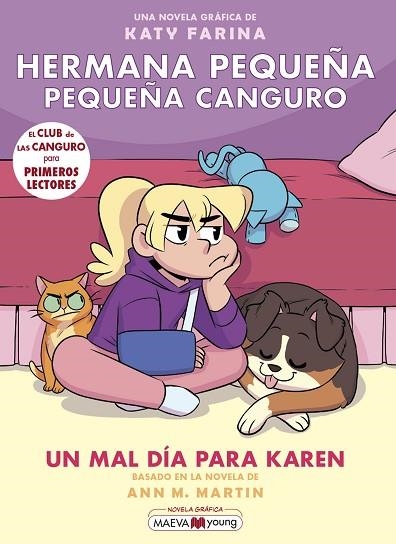 HERMANA PEQUEÑA, PEQUEÑA CANGURO 3: UN MAL DÍA PARA KAREN | 9788419110459 | FARINA, KATY | Llibreria Drac - Llibreria d'Olot | Comprar llibres en català i castellà online