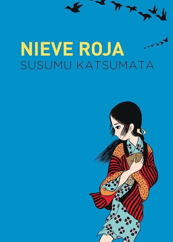 NIEVE ROJA | 9788419168078 | KATSUMATA, SUSUMU | Llibreria Drac - Librería de Olot | Comprar libros en catalán y castellano online