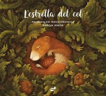 ESTRELLA DEL CEL, L' | 9788418702532 | WECHTEROWICZ, PRZEMYSLAW | Llibreria Drac - Llibreria d'Olot | Comprar llibres en català i castellà online