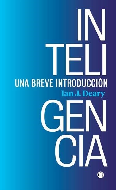 INTELIGENCIA | 9788412106336 | DEARY, IAN | Llibreria Drac - Librería de Olot | Comprar libros en catalán y castellano online